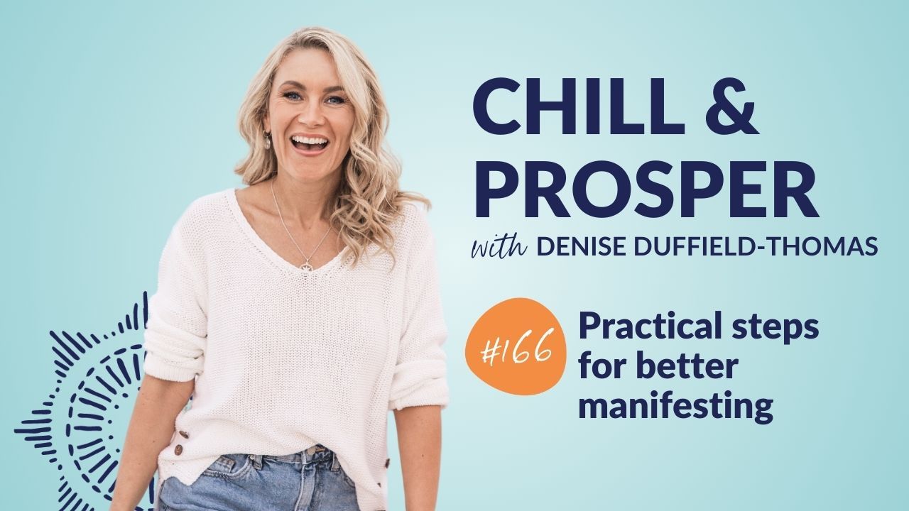 Practical steps for better manifesting 