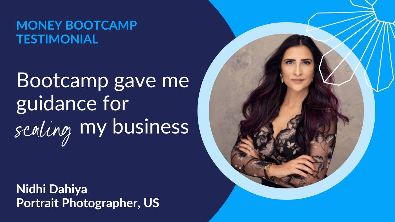 Bootcamp gave me guidance for scaling my business 