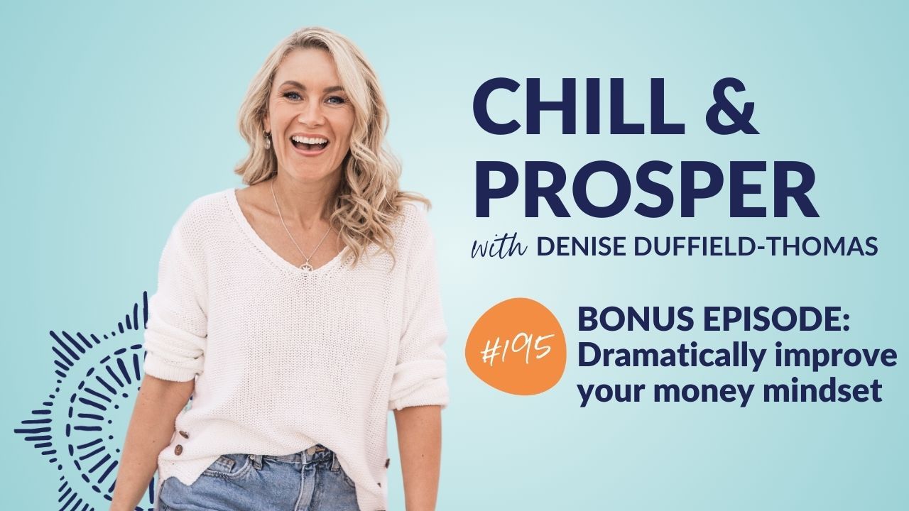Dramatically improve your money mindset 