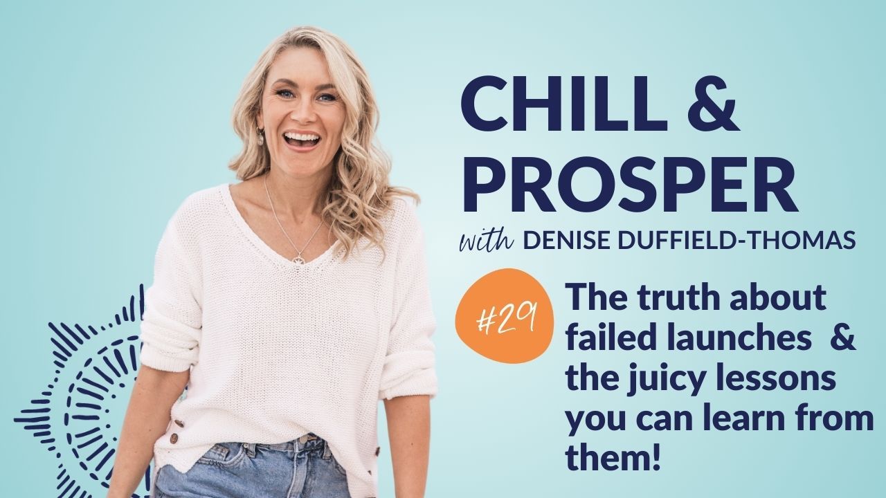 The truth about failed launches  & the juicy lessons you can learn from them!