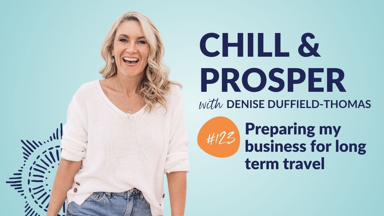 Preparing my business for long term travel