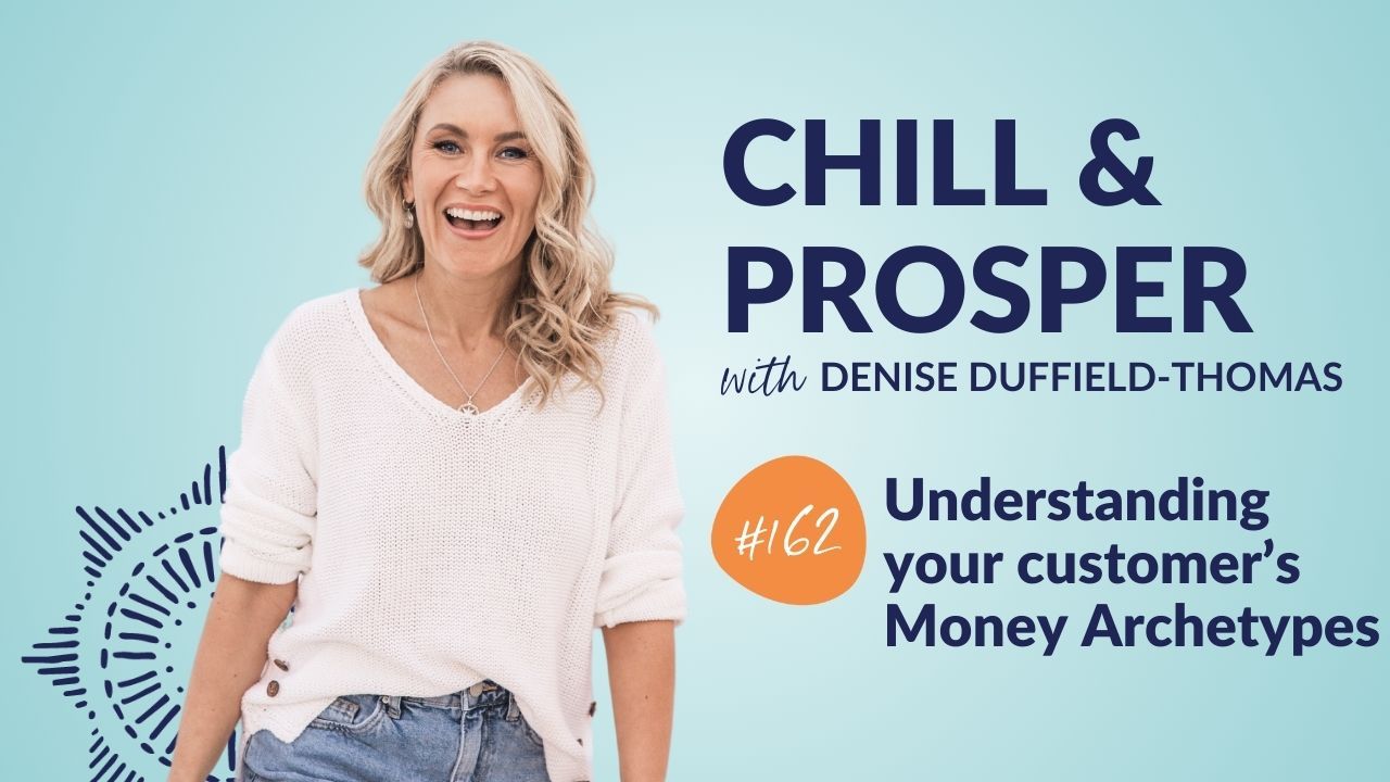 Understanding your customer’s Money Archetypes 