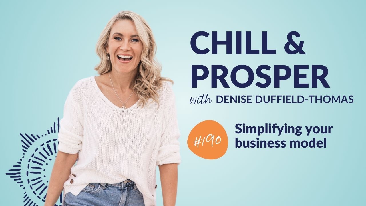 Simplify your business model 