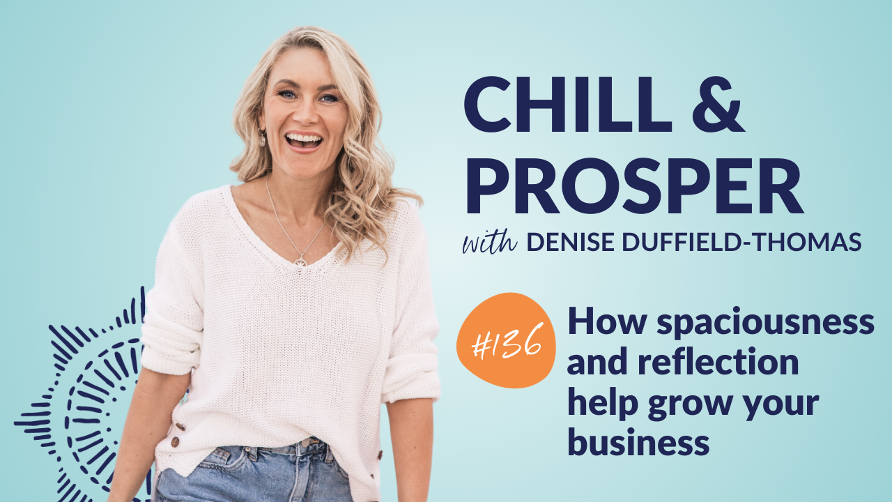 How spaciousness and reflection help grow your business