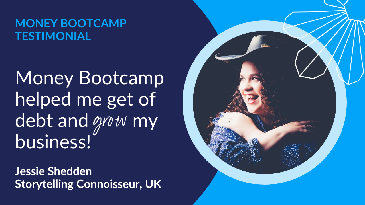 Money Bootcamp helped me get of debt and grow my business!