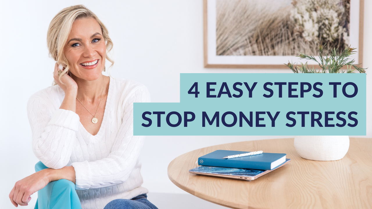 4 Easy Steps To Stop Money Stress