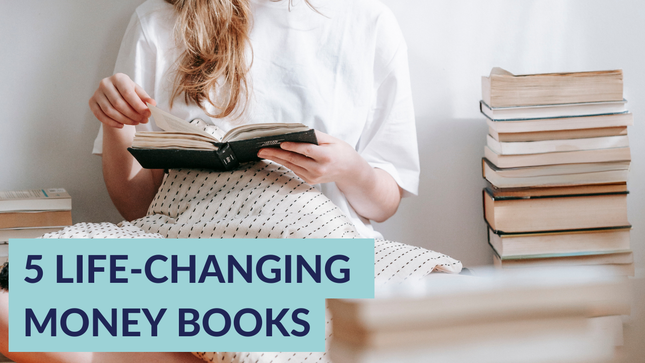 5 Life-Changing Money Books