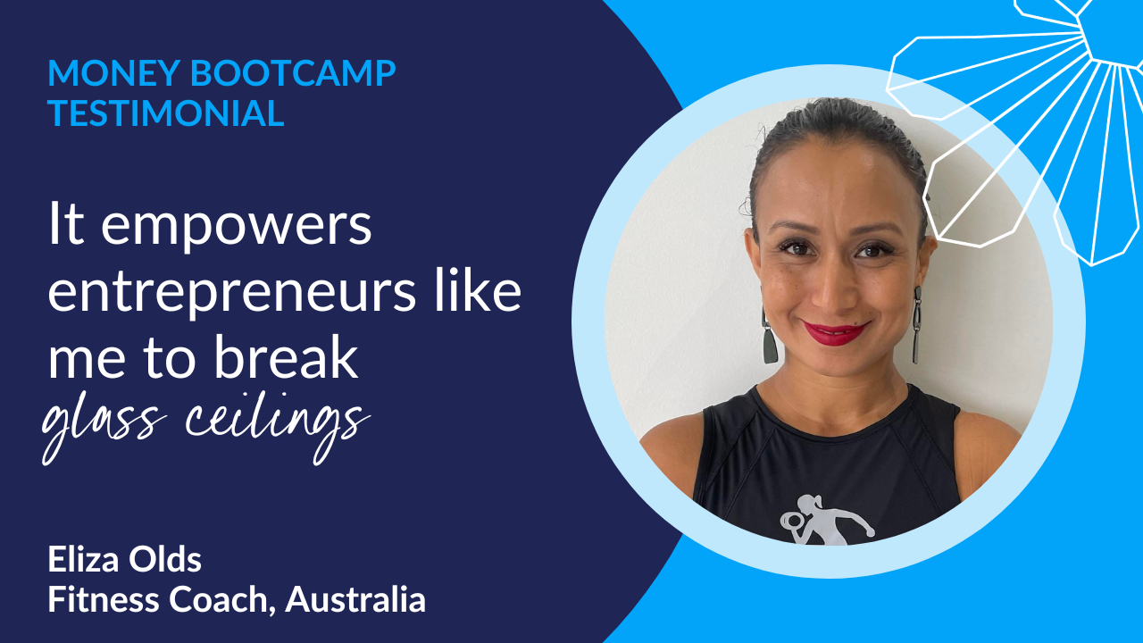 Money Bootcamp empowers entrepreneurs like me to break glass ceilings 